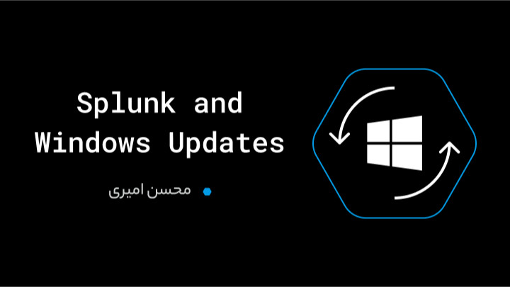 Splunk and Windows Updates