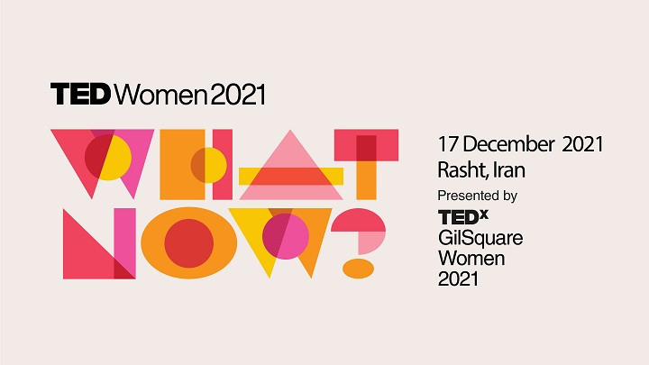 تداکس بانوان گیلان ( 2021 TEDxGilSquareWomen)
