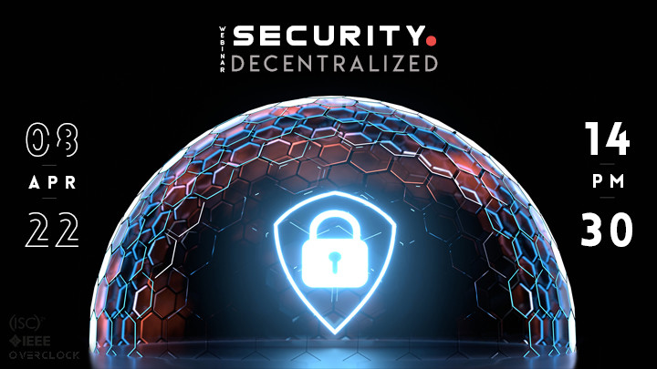وبینار امنیت نامتمرکز | Decentralized Security Webinar