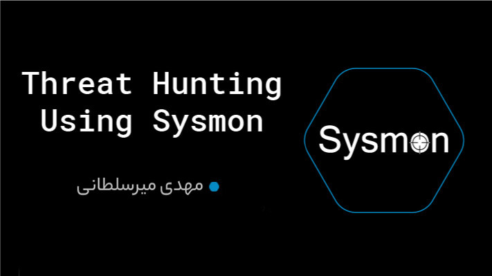 دوره Threat Hunting Using Sysmon